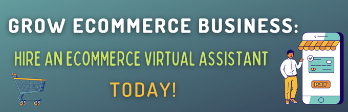 hire Ecommerce Virtual Assistant