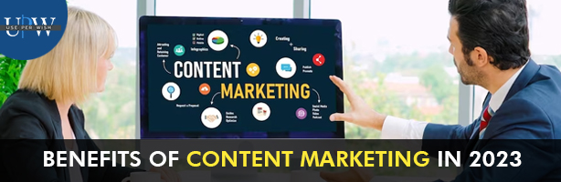 Benefits Of Content Marketing