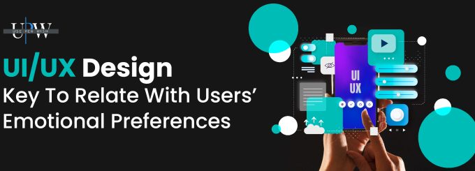 The Influence of User Psychology Behind UI/UX Design