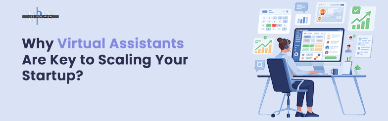 Virtual assistants using digital tools and dashboards for startup scaling and business growth.