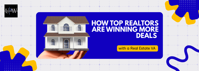 How Top Realtors Are Winning More Deals with a Real Estate VA